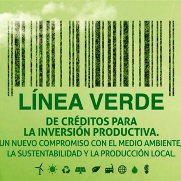 Se realizará una jornada sobre la “Línea Verde” de créditos para la inversión productiva